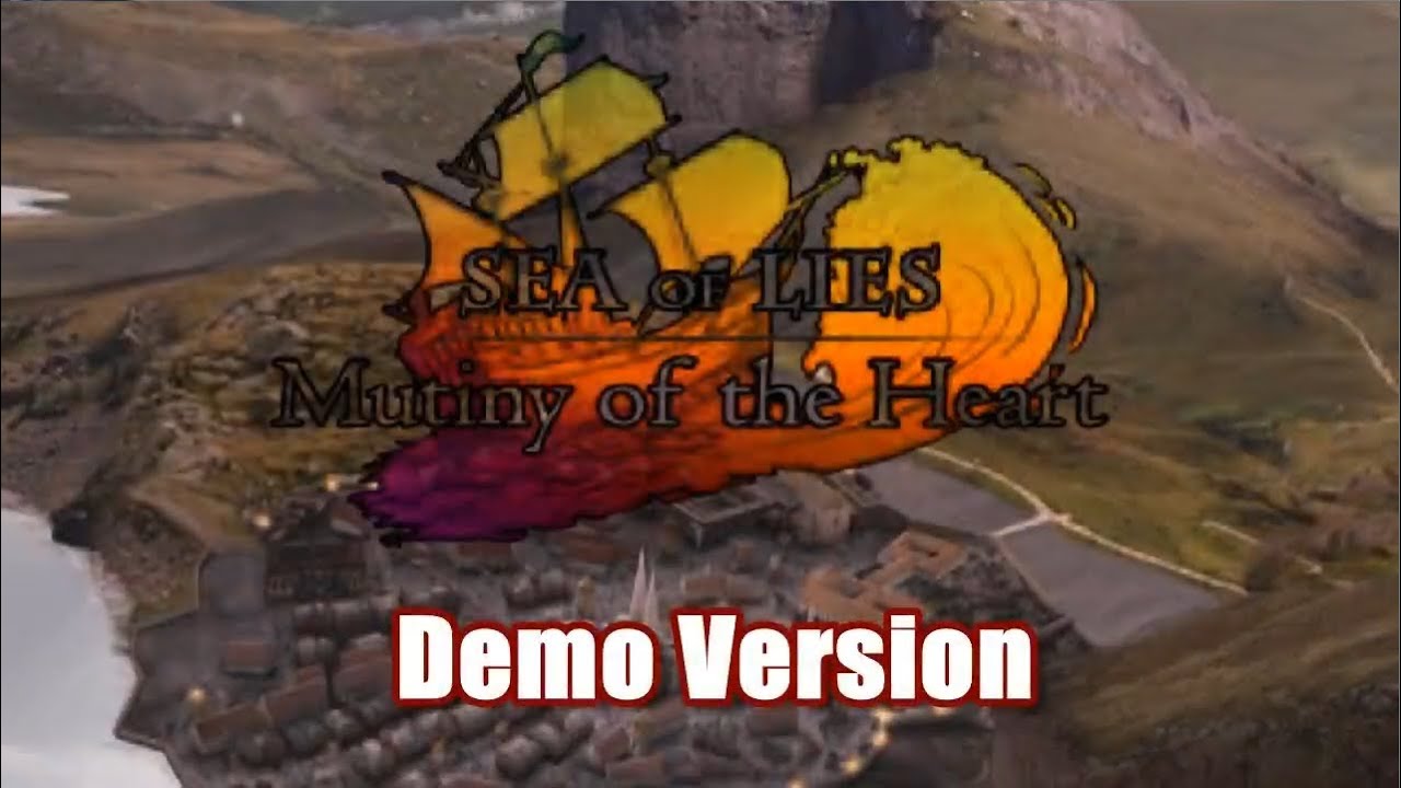 Sea of Lies: Mutiny of the Heart w/YourGibs - Beta Survey Demo - Preview - Gameplay