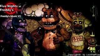 Fnaf Plus Freddy's Music-box OST V2 (LPP version)
