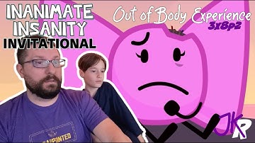 Inanimate Insanity REACTION 3x8: Out of Body Experience Part 2