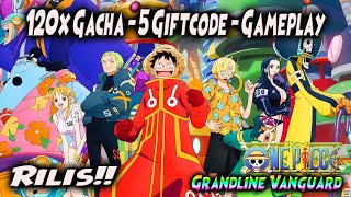 RILIS ONE PIECE HD! ADA LUFFY NIKA 120x GACHA - 5 GIFTCODE - GAMEPLAY 🔥 ONE PIECE GRANDLINE VANGUARD screenshot 2