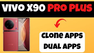 Vivo X90 Pro Plus Clone Apps/ Dual apps screenshot 4