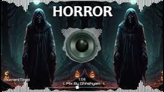 Bhoot Dj Song New| Ghost Song | Bhoot Song DJ Remix | Horror Dj Song Hard baas