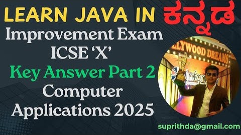 Computer Applications 2025 Part 2 | Improvement Exam Key Answer | #java  # #icse #mysore #india