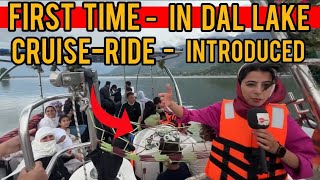 First time in history Cruise ride introduced in Dal Lake Srinagar