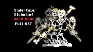 UNDERTALE DISBELIEF HARD MODE FULL OST V2 (HAPPY 5 YEARS ANNIVERSARY UNDERTALE)