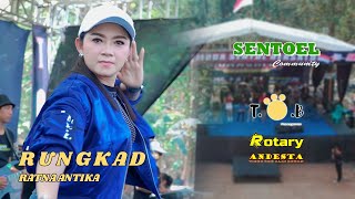 RUNGKAD ~ RATNA ANTIKA ~ TOB LIVE SENTOEL COMMUNITY