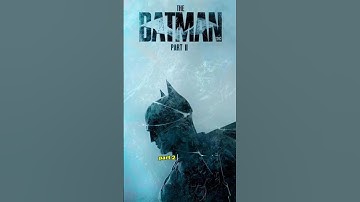 The Batman 2 Script Is Finally DONE – And It Took 3 Years!