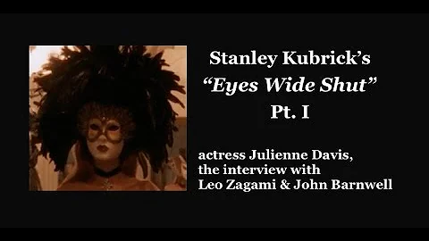 Pt. 1  Stanley Kubrick's "Eyes Wide Shut" actress ...