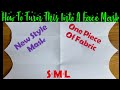 (#265) How To Make A Best Fit Cutest Face Mask At Home/ No Fog On Glasses New Easy Pattern Face Mask