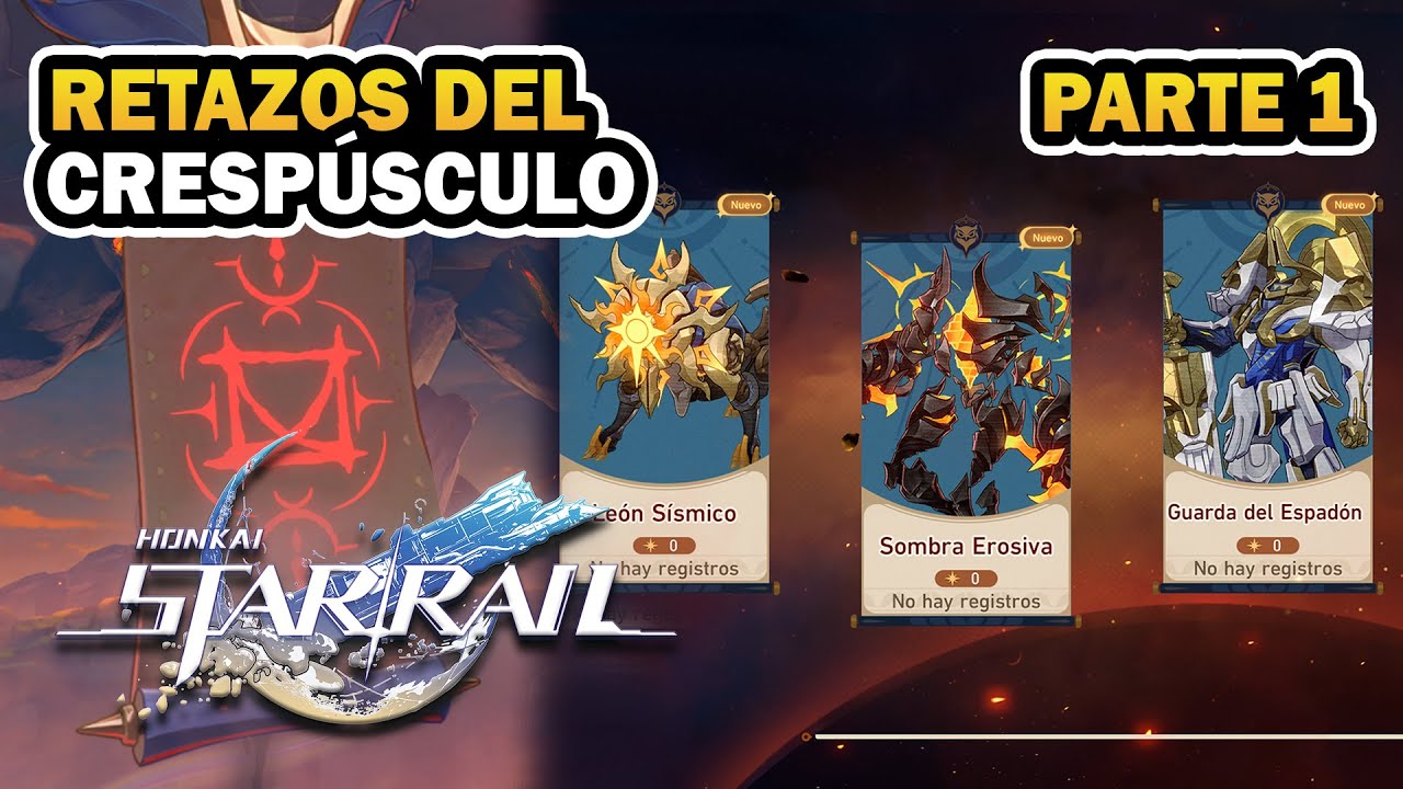 🌟Retazos del Crepusculo Parte 1 – Guía Completa del Evento | Honkai Star Rail 3.8