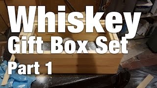 Whiskey Gift Box Set: Part 1