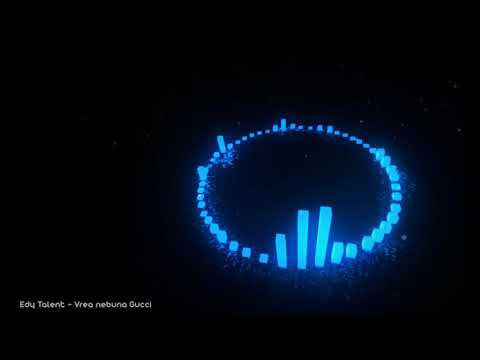 Edy Talent - Vrea nebuna Gucci (BASS Boosted)