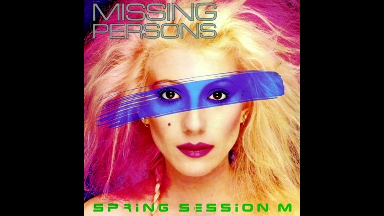 B1  Tears   ♦ Missing Persons – Spring Session M – 1982 Vintage US Vinyl ♦ HQ Audio Only