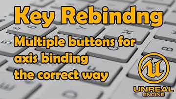 Unreal Engine 5 Advanced Tutorial - How To Rebind Key/Action And Axis Mapping The Correct Way