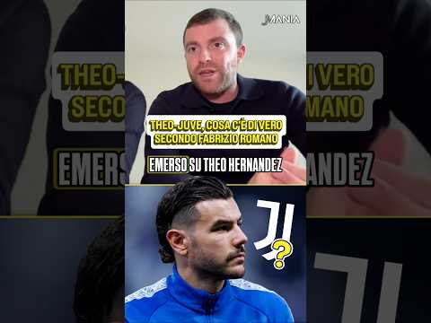Video Cosa c'è di vero sulle voci Theo Hernandez-Juventus