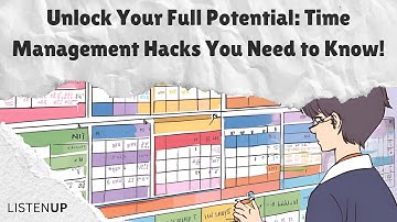 Unlock Your Full Potential: Time Management Hacks You Need to Know!
