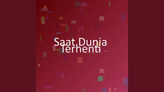 Download Lagu Saat Dunia Terhenti MP3 Download Lagu Saat Dunia Terhenti MP3