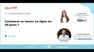 Comment se lancer en ligne en 30 jours ?
