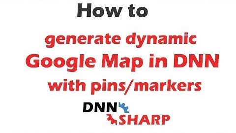 DNN Google Maps with pins/markers