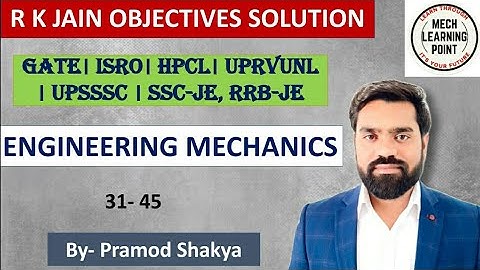 II R.k. Jain solution II ENGINEERING MECHANICS II ESE, GATE, SSC-JE, RRB-JE Mechanical/Cvil Engg.