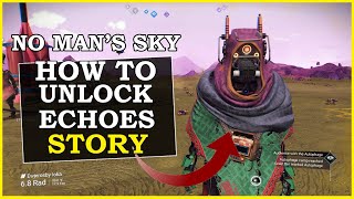 No Mans Sky How To Start Echoes Update Story (Autophage Story Missions)