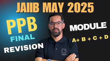 JAIIB PPB Marathon 2025 | JAIIB PPB All Module Important Topics For 2025 | Concept & MCQs