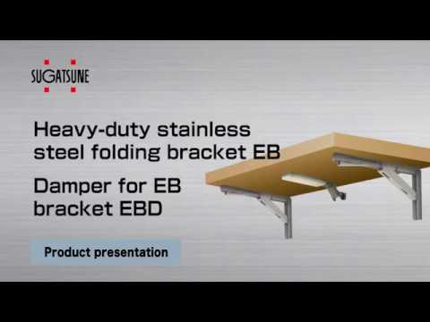 FEATURE] Heavy Duty Stainless Steel Folding Bracket EB combination with EBD  bracket - Sugatsune 