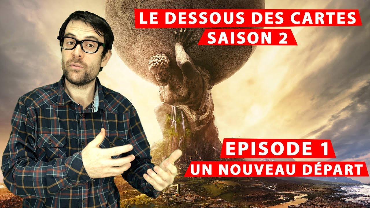 (SPONSO) LP narratif – Le dessous des cartes – S2Ep01 – Un nouveau départ