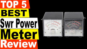 TOP 5 Best Swr Power Meter Review 2021 | Swr Power Meter Review