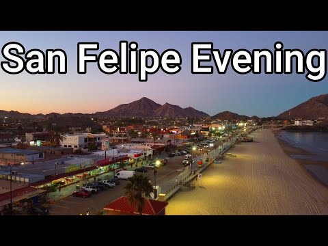 San Felipe Evening