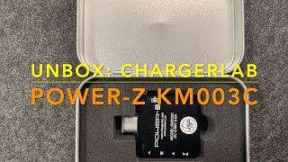 Unbox ChargerLab Power-Z KM003C in 2024 | MICHAEL PH TV