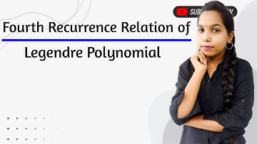 Fourth  Recurrence Relation of Legendre Polynomial | Legendre Polynomial | Bhagvati classes