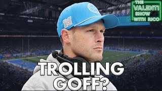 Is Ben Johnson Trolling Jared Goff | The Valenti Show with Rico