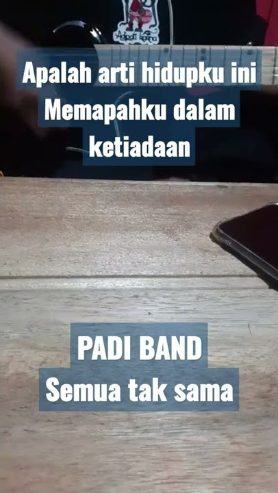 apalah arti hidupku ini memapahku dalam ketiadaan//padi band❗❗semua tak sama #shorts