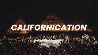 Red Hot Chili Peppers - Californication (Markuss Afro House Remix)