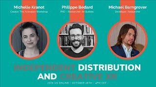 [Live] Independent Distribution and Creative XR