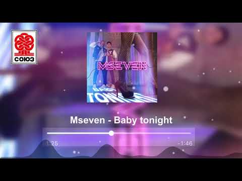 Mseven - Baby tonight (2021)