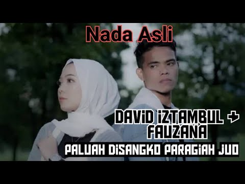 Lirik dan terjemahan lagu \"Paluah di sangko paragiah juo\" Fauzana feat David iztambul
