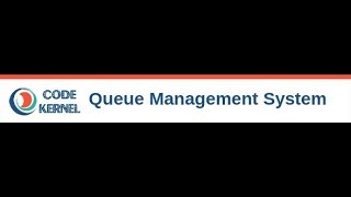How to Manage Department | Queue Management System - CodeKernel.Net