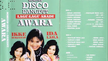 Nonstop Disco Dangdut  Lagu-Lagu Abadi AWARA / Ikke Nurujanah & Ida Laila