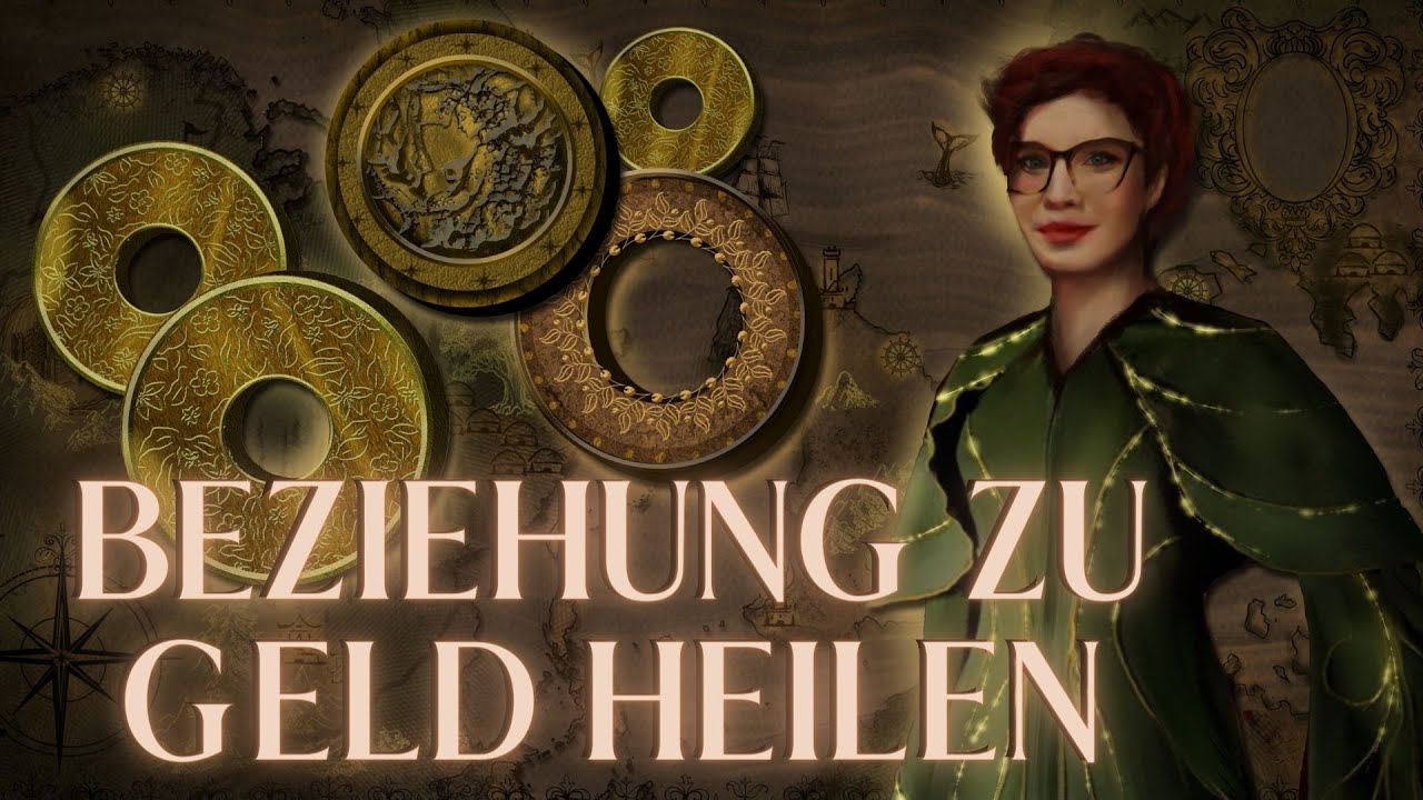 Wie du deine Beziehung zu Geld heilen kannst!