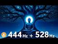 444 Hz + 528 Hz Miracle Heart Healing | Love Frequency, Inner Balance & Positive Energy