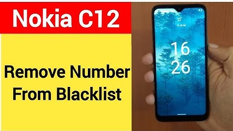 How to remove number from blacklist Nokia mobile, Nokia C12 me call block kaise karen