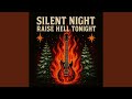 Silent Night (Raise Hell Tonight)