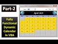 Fully Functional Dynamic Calendar Control in VBA (Part-2)