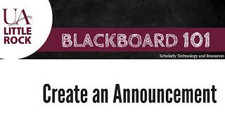 Blackboard 101 - Create An Announcement