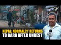 Nepal: Normalcy returns to Bara after unrest