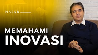 Download Lagu NALAR Ep. 08. MEMAHAMI INOVASI MP3 Download Lagu NALAR Ep. 08. MEMAHAMI INOVASI MP3