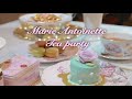 #10 "Marie Antoinette Tea Party"  マリーアントワネットのお茶会