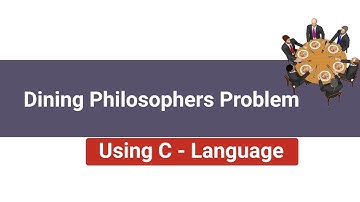 Dining Philosopher Problem in Operating System, implementation in C language.